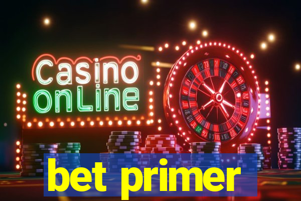 bet primer