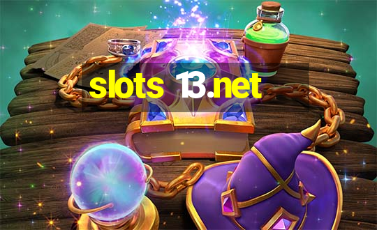 slots 13.net