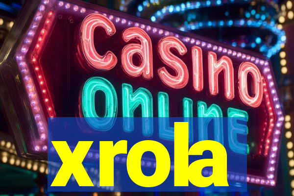 xrola