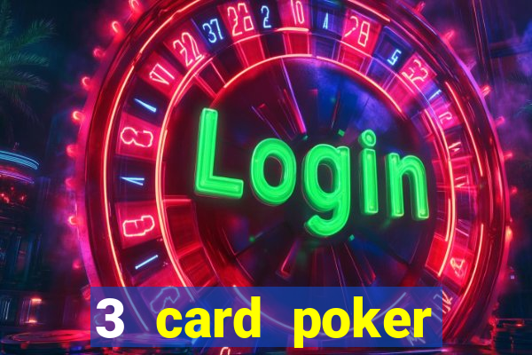 3 card poker casino online