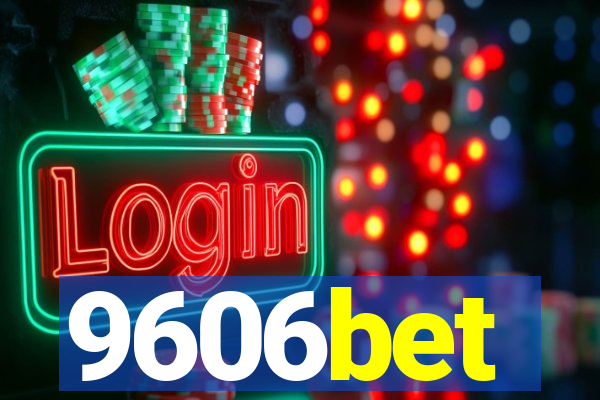 9606bet