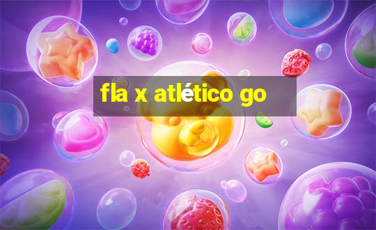 fla x atlético go