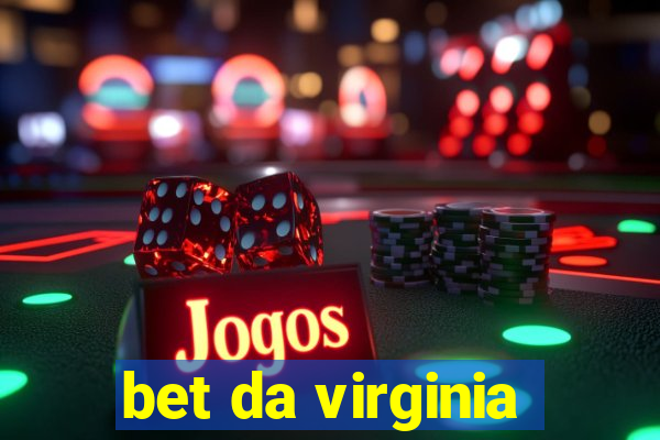 bet da virginia