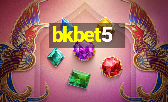 bkbet5