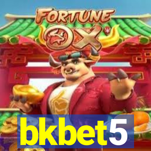 bkbet5