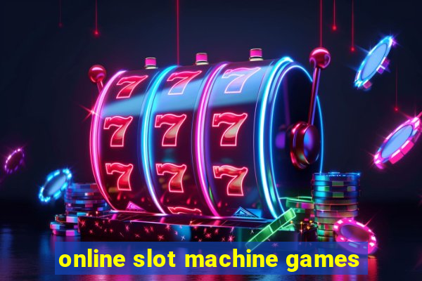 online slot machine games