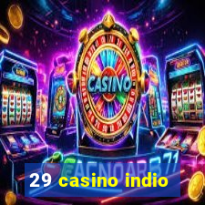 29 casino indio