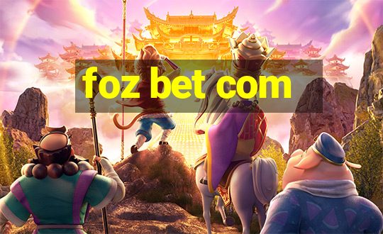 foz bet com