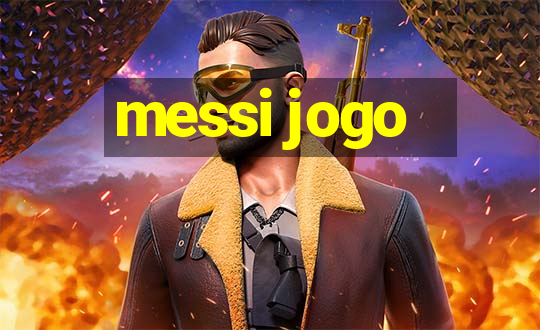 messi jogo