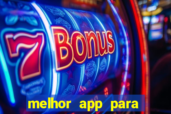 melhor app para jogar fortune tiger