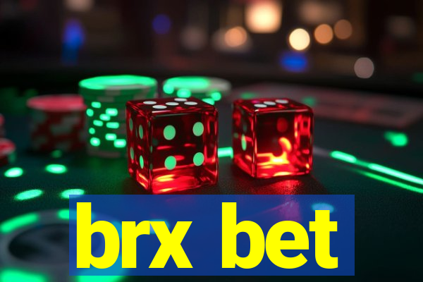 brx bet