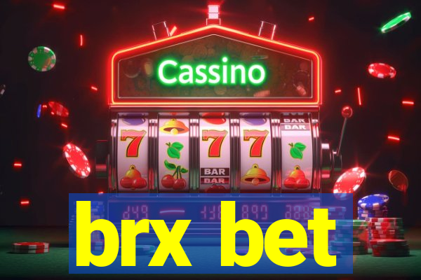 brx bet