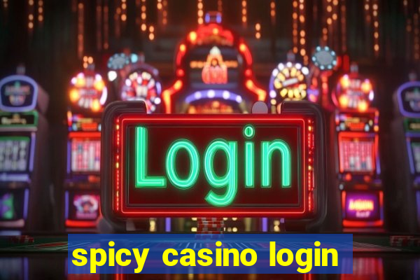 spicy casino login