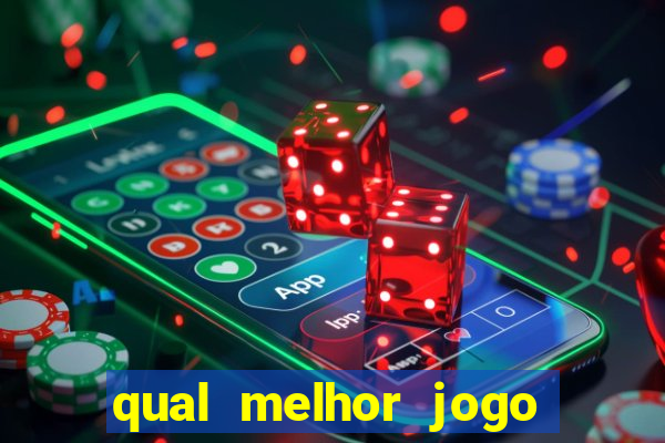 qual melhor jogo de aposta