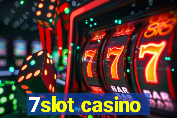 7slot casino