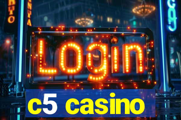 c5 casino