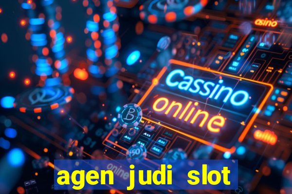 agen judi slot online dan casino