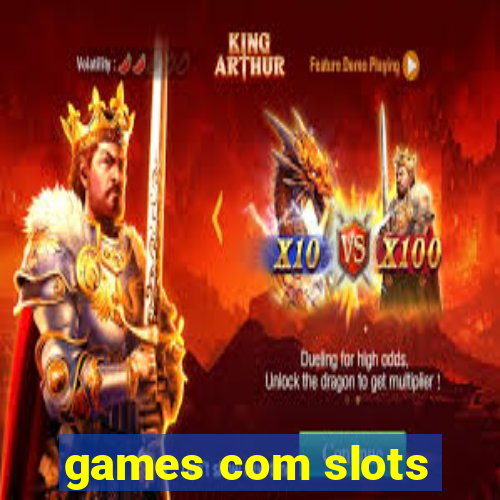 games com slots