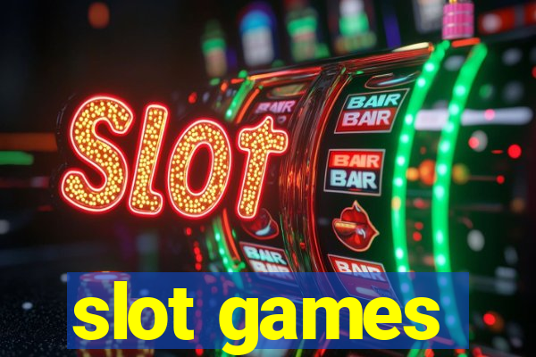 slot games