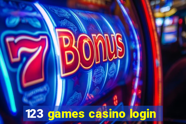 123 games casino login