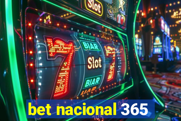 bet nacional 365