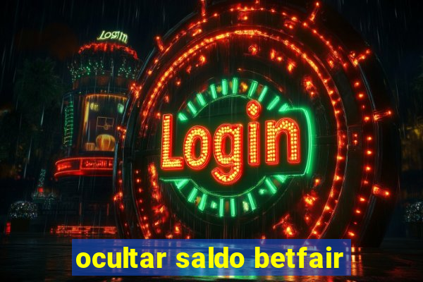 ocultar saldo betfair