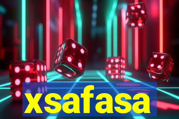 xsafasa