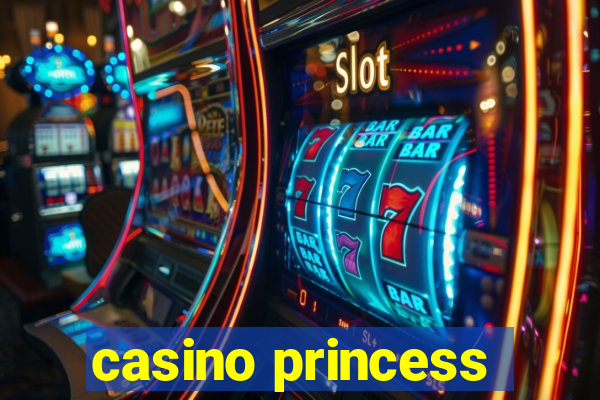 casino princess