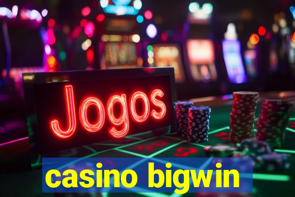 casino bigwin