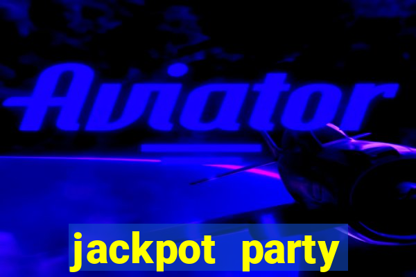 jackpot party casino win real money