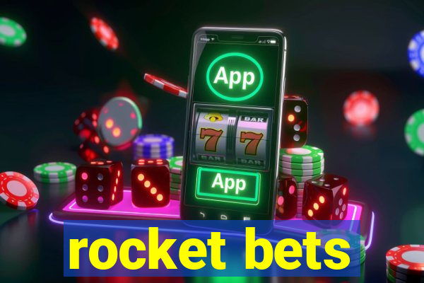 rocket bets