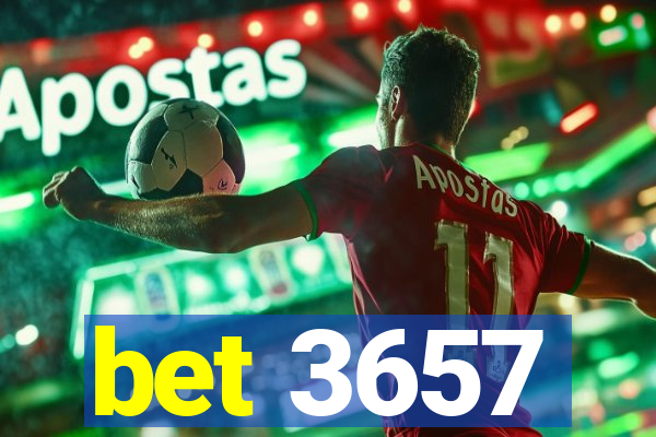 bet 3657