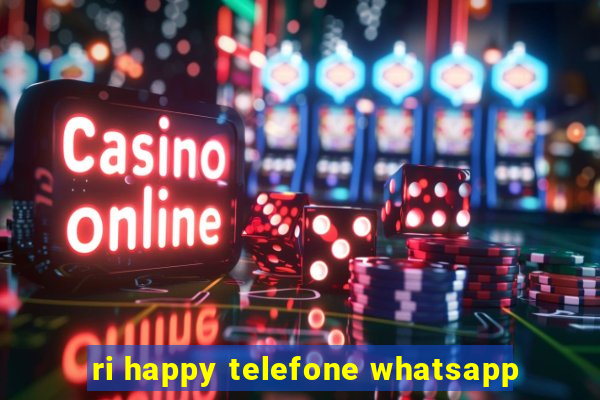 ri happy telefone whatsapp