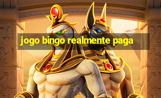 jogo bingo realmente paga