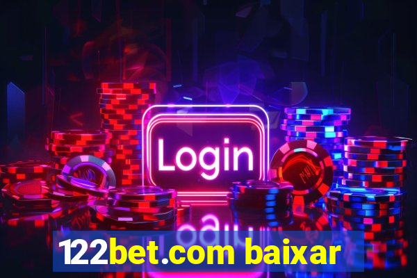 122bet.com baixar