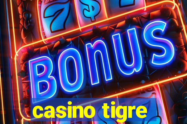 casino tigre