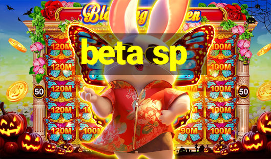 beta sp