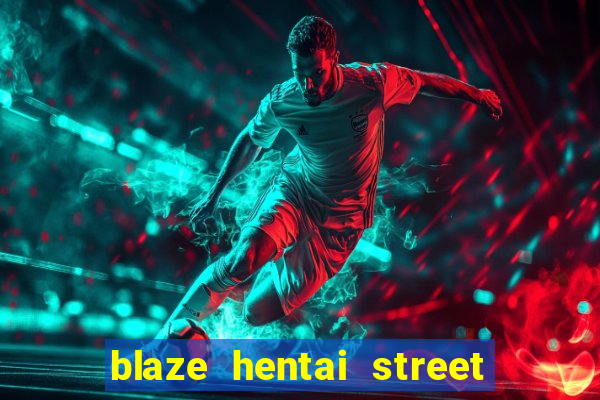 blaze hentai street of rage