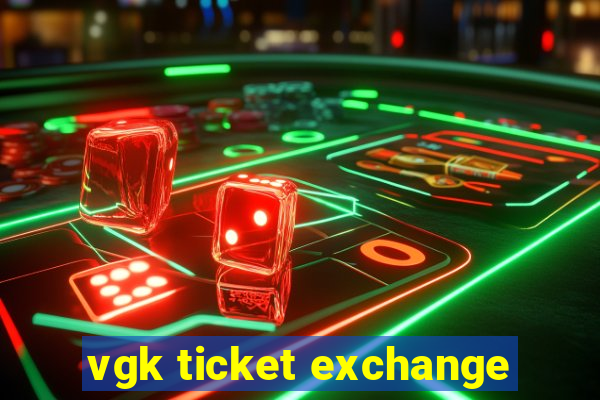 vgk ticket exchange