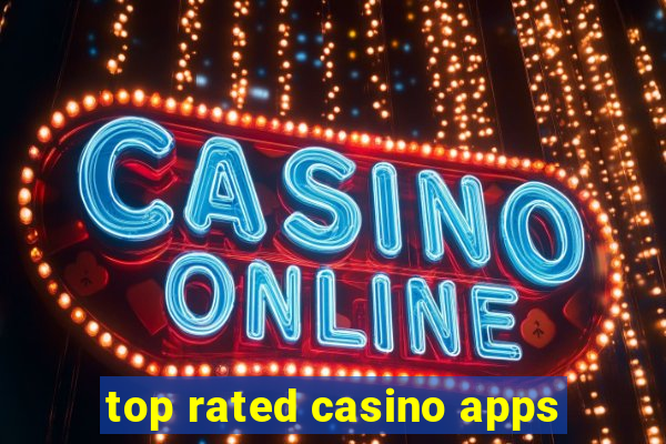 top rated casino apps