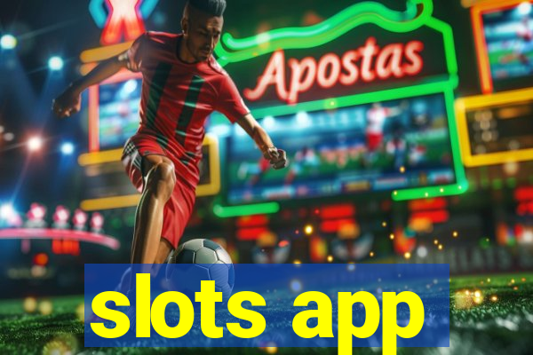 slots app