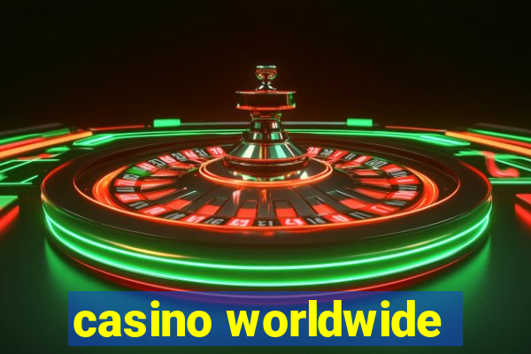 casino worldwide