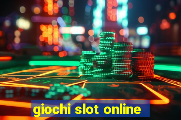 giochi slot online