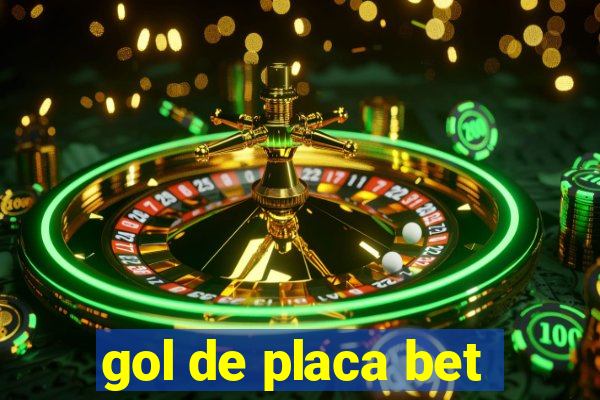 gol de placa bet