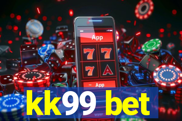 kk99 bet