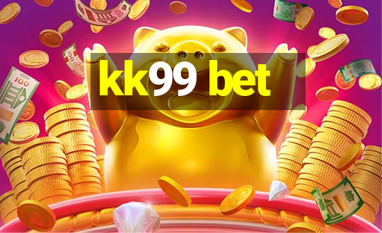 kk99 bet