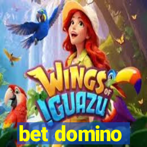 bet domino