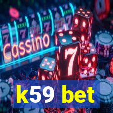 k59 bet