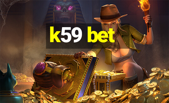 k59 bet