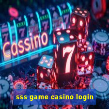 sss game casino login